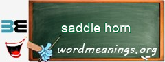 WordMeaning blackboard for saddle horn